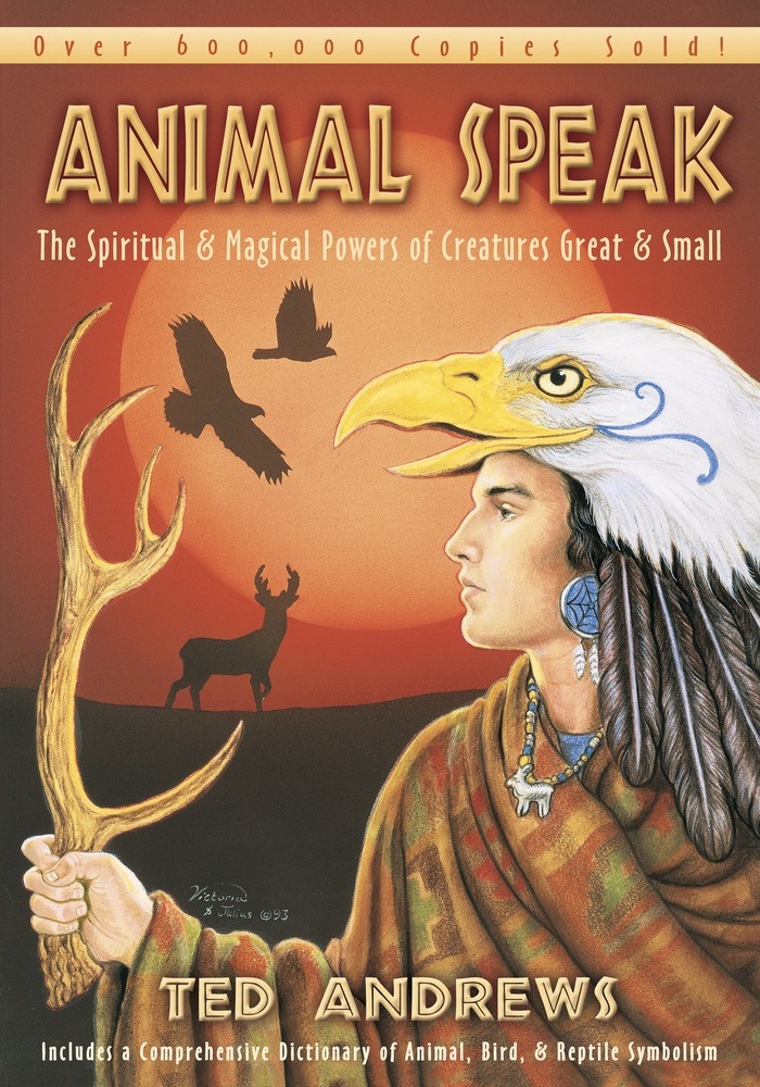 [1326420288] Animal Speak by Ted Andrews
