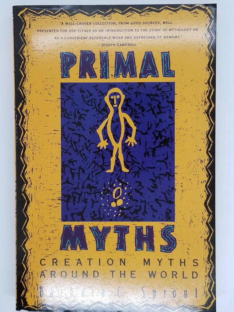 [6726675011] Primal Myths by Barbara C. Sproul